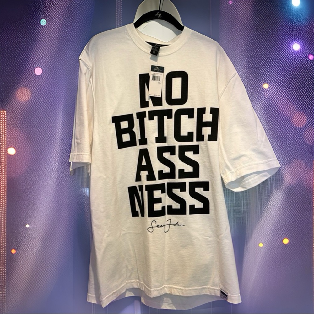 New without tags - Sean John “No Btch Ass Ness” 100% cotton t-shirt